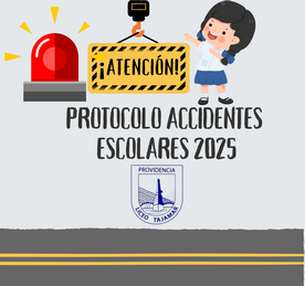 PROTOCOLO ACCIDENTES ESCOLARES 2025 1